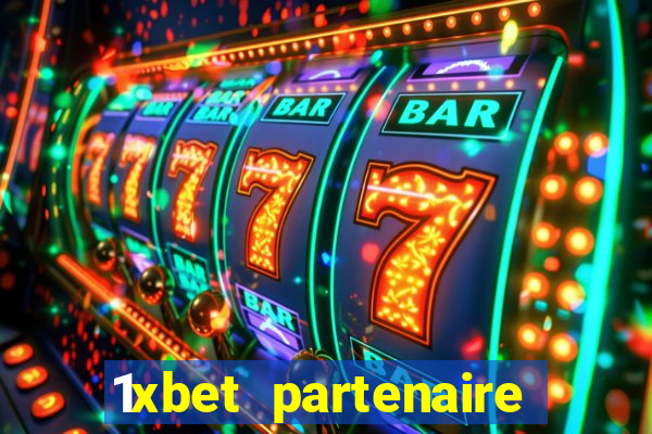 1xbet partenaire apk download